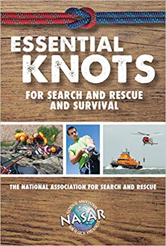 Essential Knots For Search and Rescue and Survival (Outdoor Skills and Preparedness)